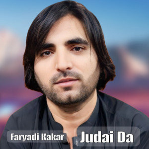 Faryadi Kakar - Judai Da