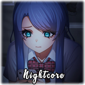 Please Don't Get Tired Of Me - Nightcore