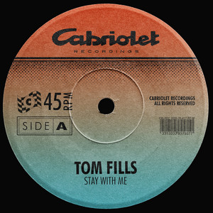 Stay With Me by Tom Fills