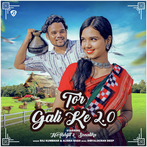 Tor Gali Ke 2.0 by Raj Kumbhar, Alisha Bagh