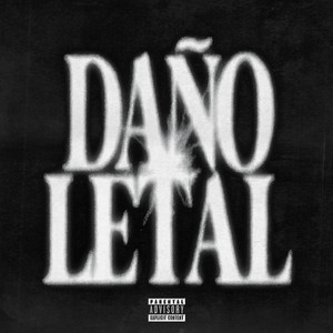 Daño Letal by Zelleste