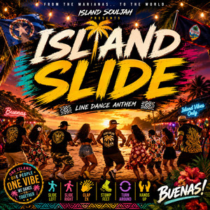 Island Slide by Island Souljah