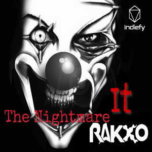 Rakxo - It the Nightmare