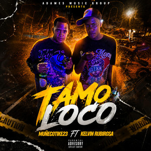 Tamo Loco by Kelvin Rubirosa, Muñecotike23