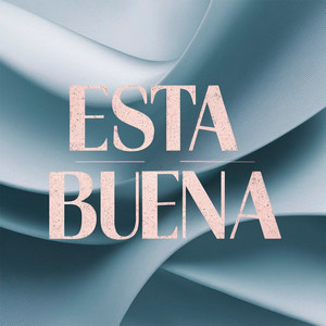 Esta buena by Jumpe Lay