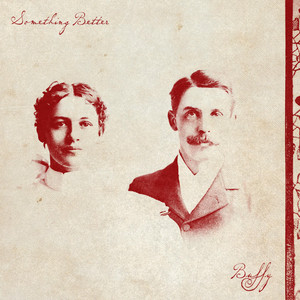 Something Better by Buffy