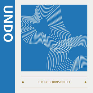 Undo by Lucky Borrison Lee