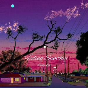 Feeling Sumthin' by Lucky Luv