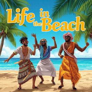 Life in the beach by DJ Sakura Valhalla