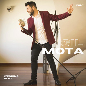 Gil Mota - A Vida É Boa Com Você