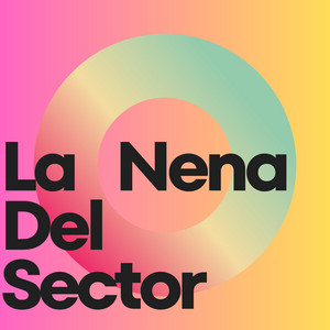 LA Nena Del Sector by Blaze RD