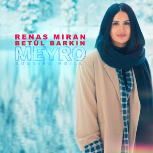 Renas Miran & Betül Barkin Yildiz - Meyro (Kurdish Drill)