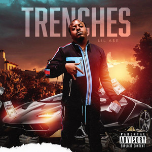 Trenches by Lil A$e