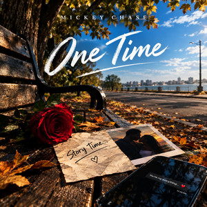 ONE TIME by Mickey Chase