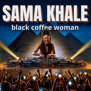 SAMA KHALE -Deep Afro by DEEP AFRO HITS