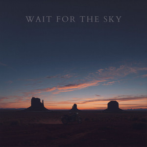 Wait For The Sky by McClain Sisters