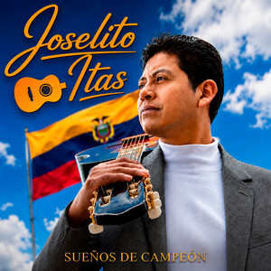 SUEÑOS DE CAMPEÓN by JOSELITO ITAS