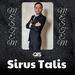 Sirus Talış - Mestem Mestem