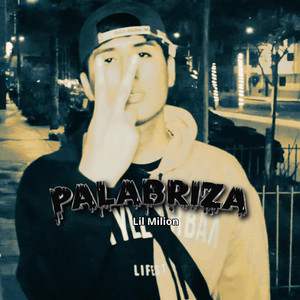 PALABRIZA by Lil Milion