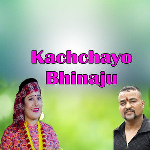 Bijay Thapa & Himali Nepali - Kachchayo Bhinaju (feat. Sobha Thapa)