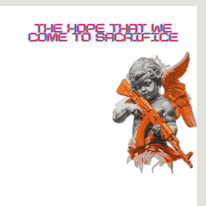 DA BLONG - The hope that we come to sacrifice