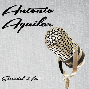 Antonio Aguilar - Caballo Alazan Lucero