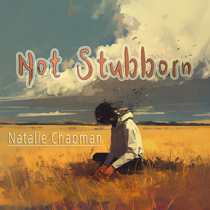 Not Stubborn by Natalie Chapman