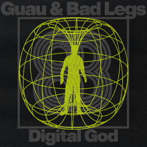 Digital God by Guau, Bad Legs