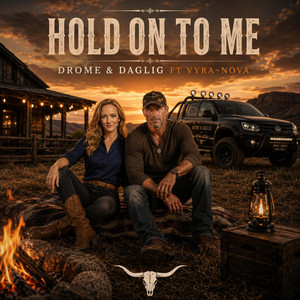 Hold On To Me by Drome & Daglig, VYRA~Nova