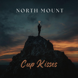 Cup Kisses by North Mount