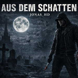 AUS DEM SCHATTEN by Jonas_HD