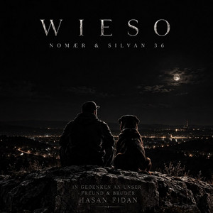 Wieso by NOMAER, SILVAN36