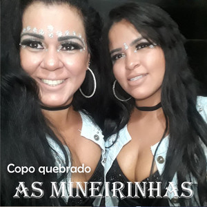 As Mineirinhas - Estrada do Amor