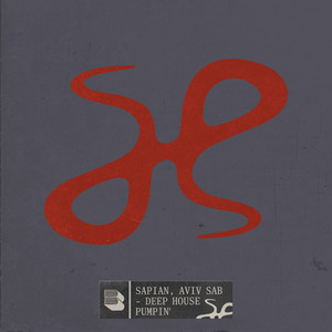 Deep House Pumpin' by Sapian, AVIV SAB
