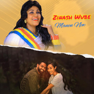Zinash Wube - Manen New