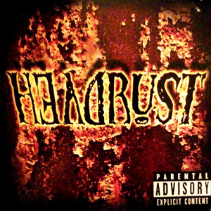 HEADRUST - Sinned (2023 Remastered Version)