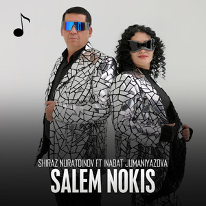 Salem Nokis by Shiraz Nuratdinov, Inabat Jumaniyazova