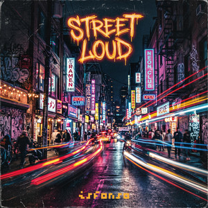 Street Loud by isfonso