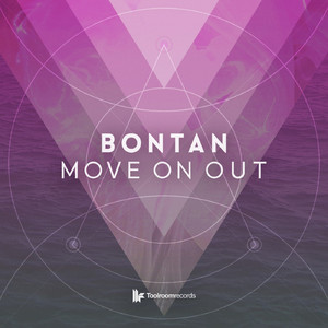Move on Out by Bontan