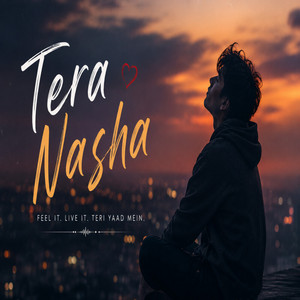 Tera Nasha by Ubaid gulzar