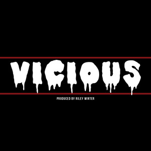 Vicious by Levi Todd