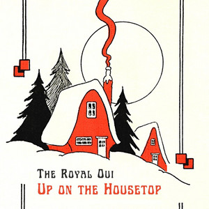 Up on the Housetop