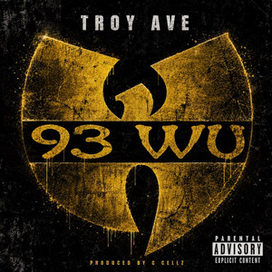 93 Wu by Troy Ave