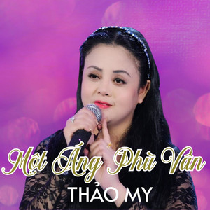 Thảo My - Một Mẹ Mười Con
