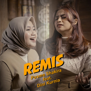 Pusma Shakira - Remis (feat. Dini Kurnia)