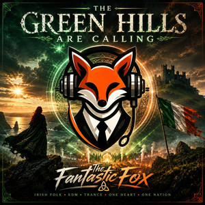 The Green Hills are Calling by The Fantastic Fox