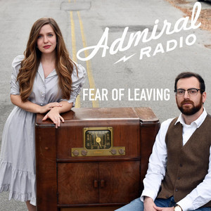Fear of Leaving