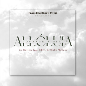 Alléluia! Louange à Dieu