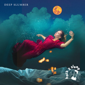 Deep Slumber album