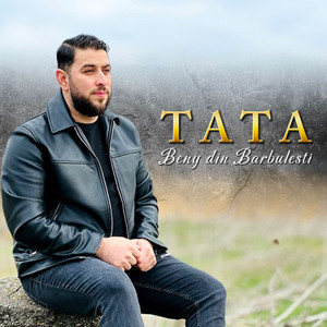 Beny din Barbulesti - Tata